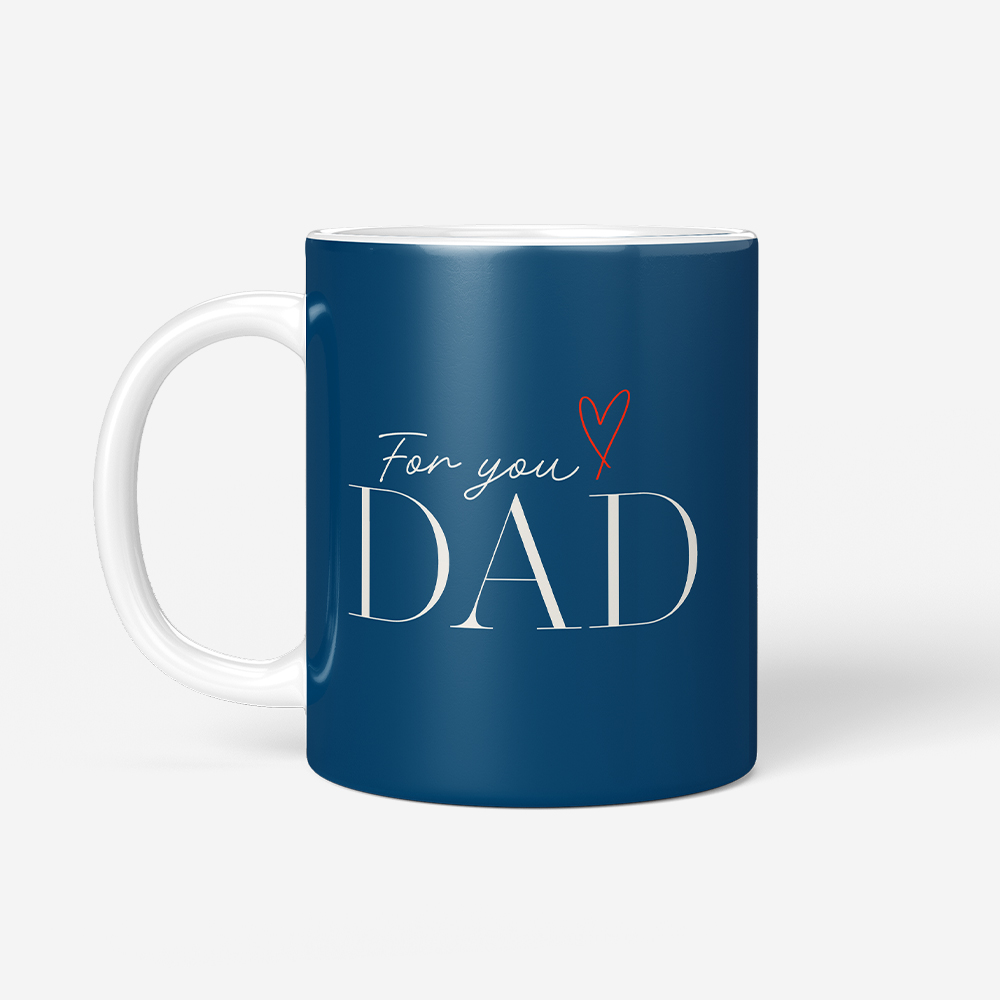 Taza For You Dad 1
